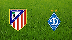 Atlético de Madrid vs. Dynamo Kyiv