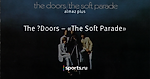 The Doors – «The Soft Parade» - Все это Рок-н-ролл - Блоги - Sports.ru