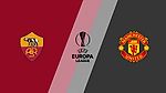 Превью матча «Рома» – «Манчестер Юнайтед». Лига Европы, 1/2 финала