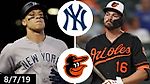 New York Yankees vs Baltimore Orioles Highlights | August 7, 2019 (2019 MLB Season)