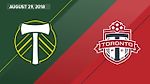 HIGHLIGHTS: Portland Timbers vs. Toronto FC | August 29, 2018