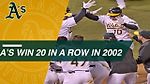 Relive the Oakland A's 20-game win streak in 2002
