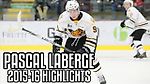 Pascal Laberge | 2015-16 Highlights | Victoriaville Tigres