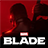 Marvel’s Blade