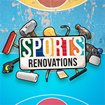 Sports Renovations