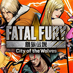 FATAL FURY: City of the Wolves
