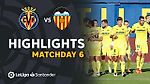 Highlights Villarreal CF vs Valencia CF (2-1)