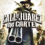 Call of Juarez: The Cartel