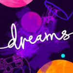 Dreams - записи в блогах об игре