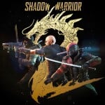 Shadow Warrior 2 - записи в блогах об игре