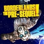 Borderlands: The Pre-Sequel - записи в блогах об игре