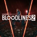 Vampire: The Masquerade – Bloodlines 2 - новости