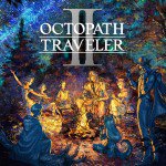 Octopath Traveler II - новости