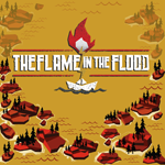 The Flame and the Flood - новости