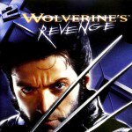 X2: Wolverine’s Revenge