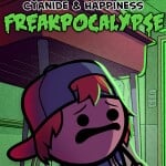 Cyanide & Happiness – Freakpocalypse