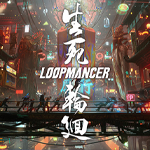 Loopmancer - новости