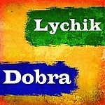 Lychikdobra, Lychikdobra