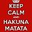 Hakuna Matata