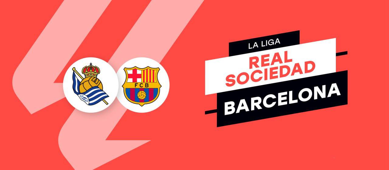 «Барселона» 🆚 «Сосьедад». Превью