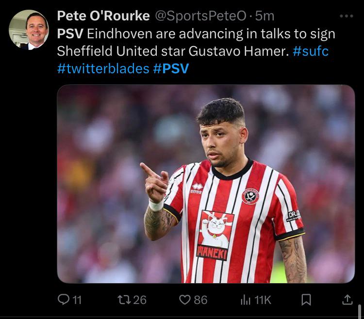 r/Eredivisie - Pete O'Rourke Sm PSV Eindhoven are advancing in talks to sign Sheffield United star Gustavo Hamer. 011 126 86 Il T1K MNER